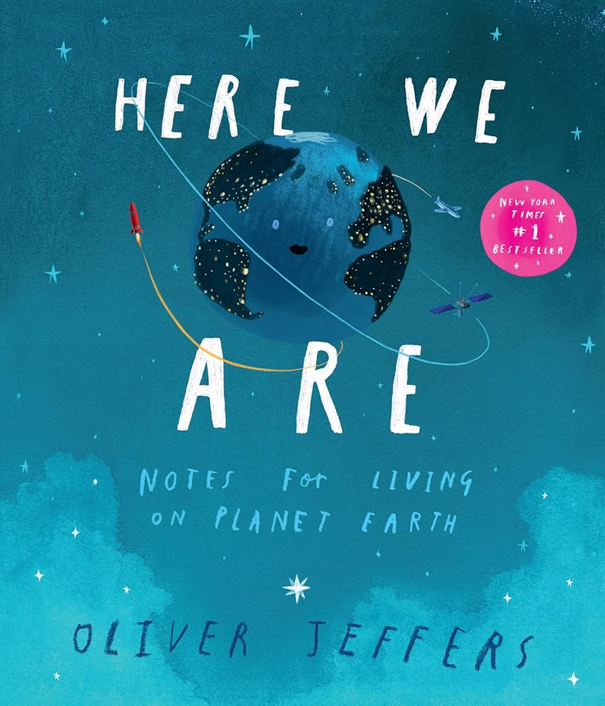 Here We Are : Notes for Living on Planet Earth cover image