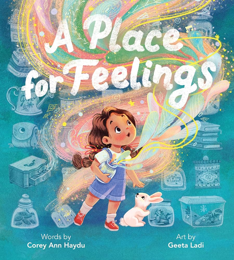 A Place for Feelings: A Poetic Picture Book About Wild, Messy Feelings for Kids (Ages 4-8) cover image