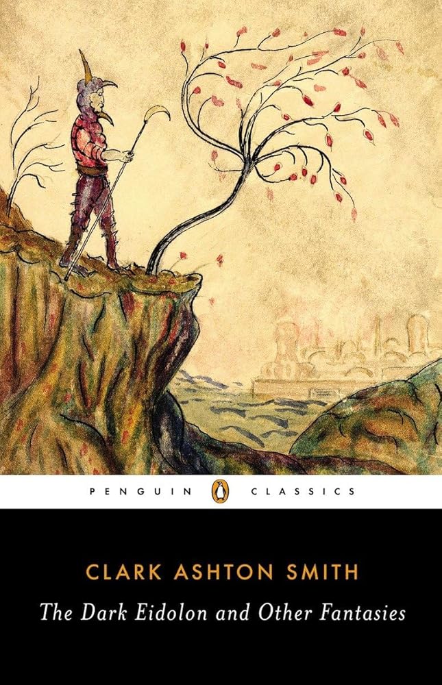 The Dark Eidolon and Other Fantasies (Penguin Classics) cover image