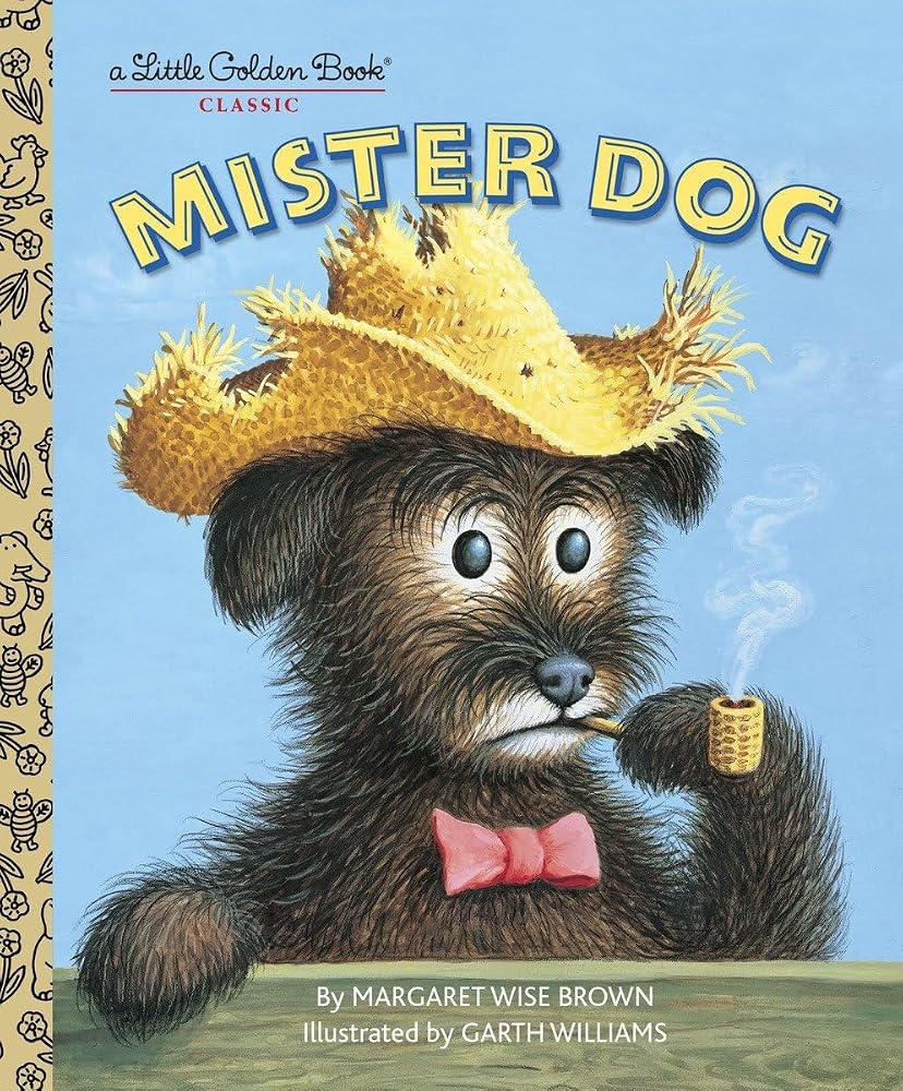 Mister Dog: The Dog Who Belonged to Himself (A Little Golden Book) cover image
