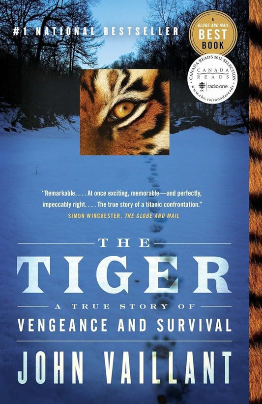 The Tiger: A True Story of Vengeance and Survival cover image