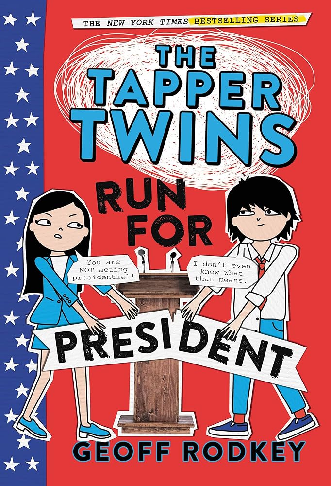 The Tapper Twins Run for President cover image