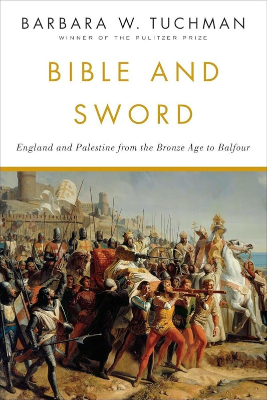 Bible and Sword: England and Palestine from the Bronze Age to Balfour cover image