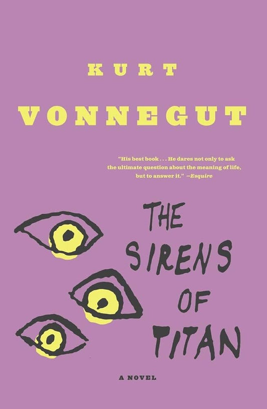 The Sirens of Titan: A Novel cover image