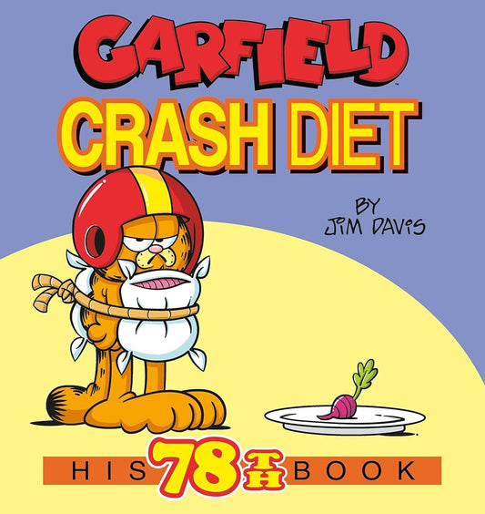 Garfield Crash Diet: His 78th Book cover image