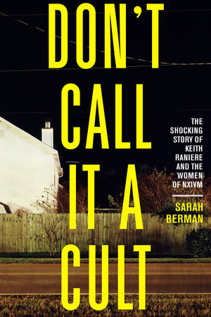 Don't Call It A Cult