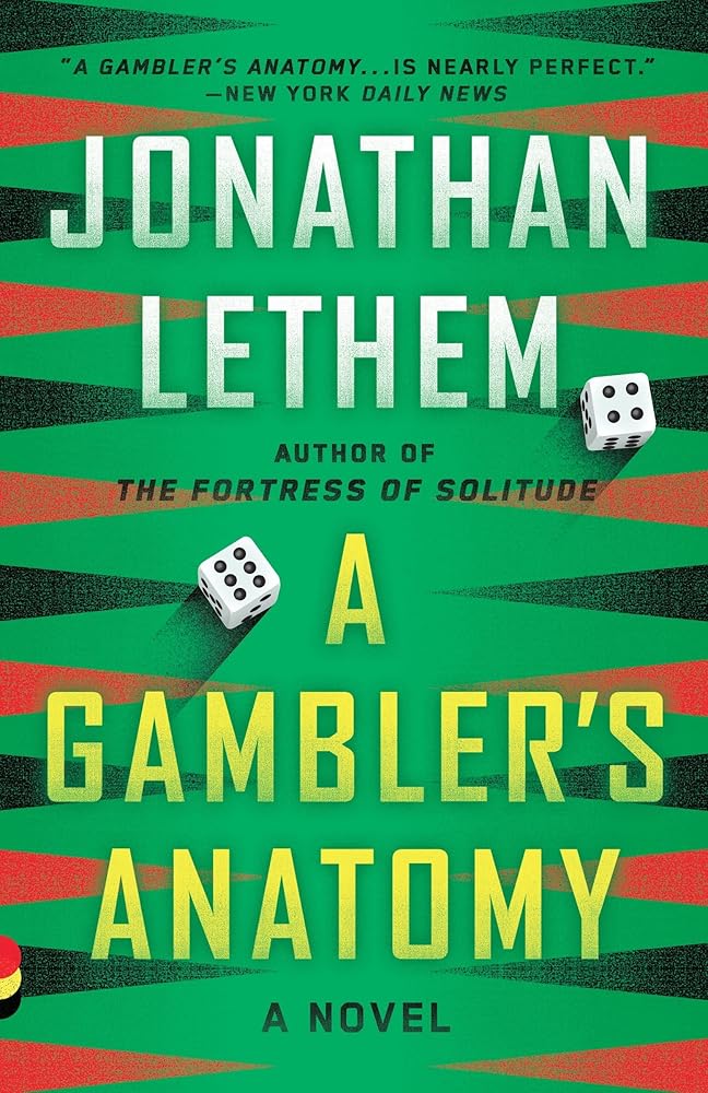 A Gambler's Anatomy: A Novel (Vintage Contemporaries) cover image