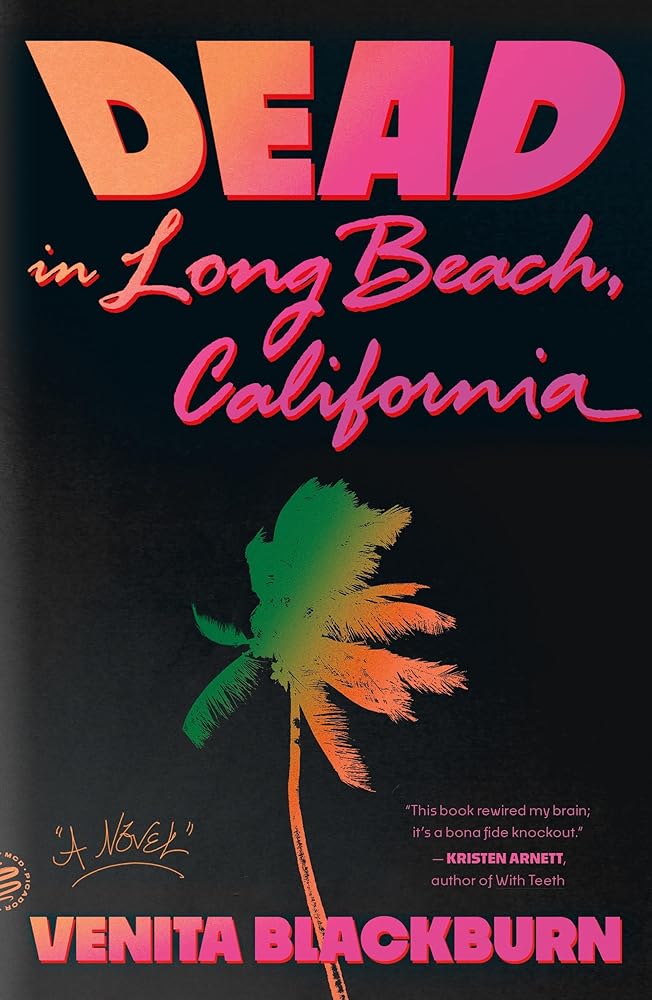 Dead in Long Beach, California: A Novel cover image