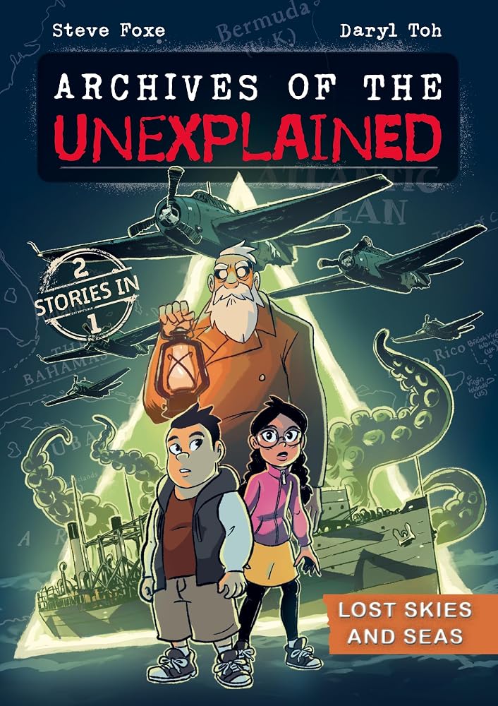 Archives of the Unexplained: Lost Skies and Seas cover image