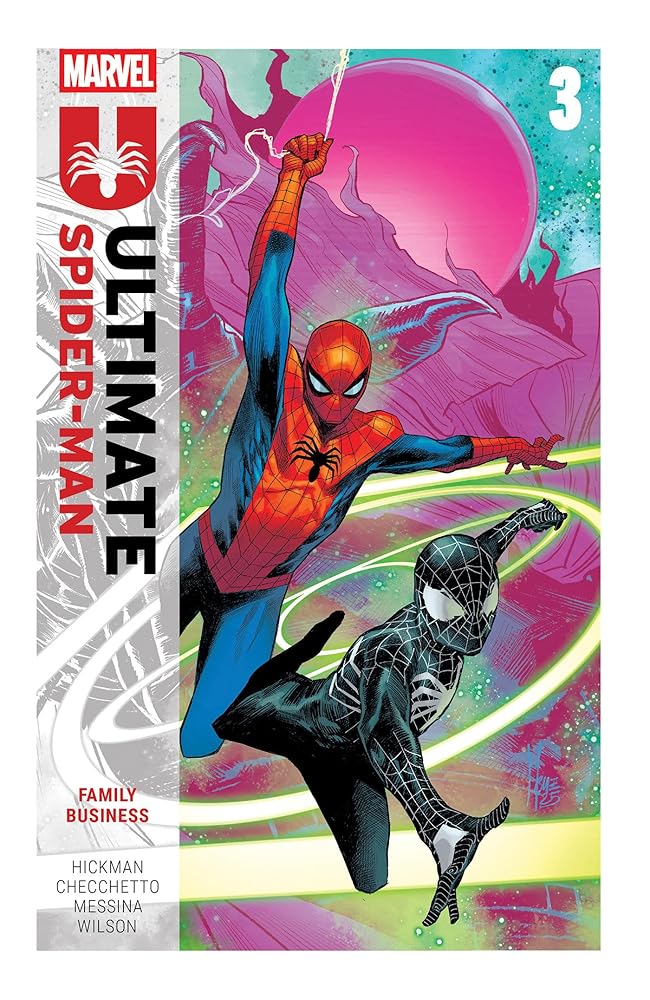 Ultimate Spider-Man By Jonathan Hickman Vol. 3: Family Business cover image