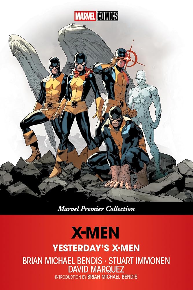 X-Men: Yesterday's X-Men [Marvel Premier Collection] cover image