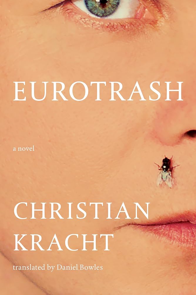 Eurotrash: A Novel cover image