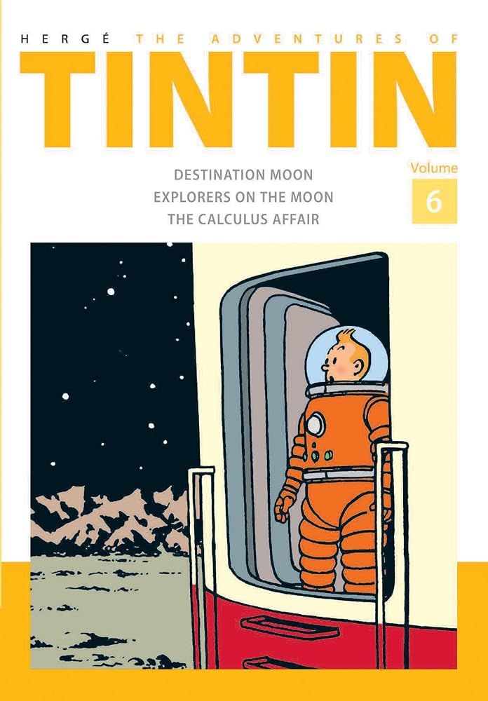 Adventures of Tintin Volume 6 , The: The Official Classic Children’s Illustrated Mystery Adventure Series cover image