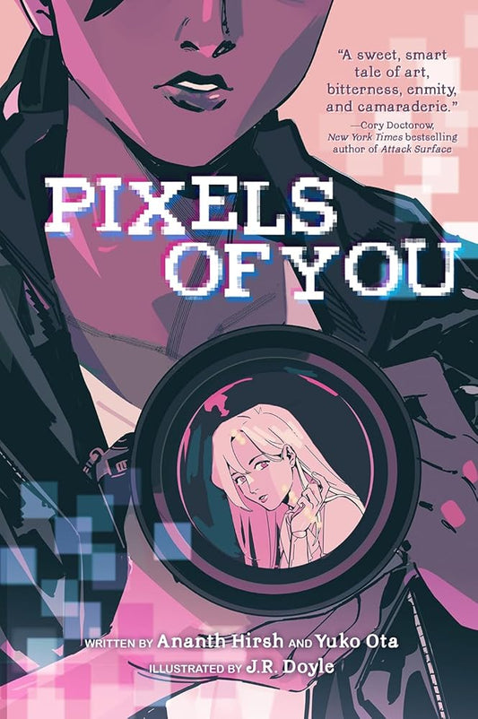Pixels of You: A Graphic Novel cover image