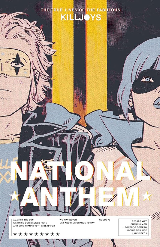 The True Lives of the Fabulous Killjoys: National Anthem cover image