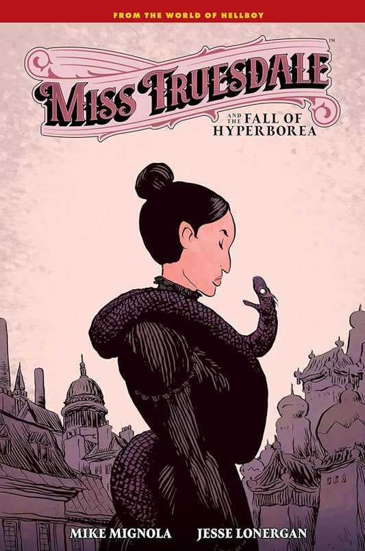 Miss Truesdale and the Fall of Hyperborea cover image