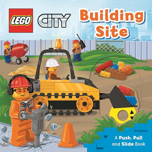 LEGO® City. Building Site: A Push, Pull and Slide Book (LEGO® City. Push, Pull and Slide Books) cover image