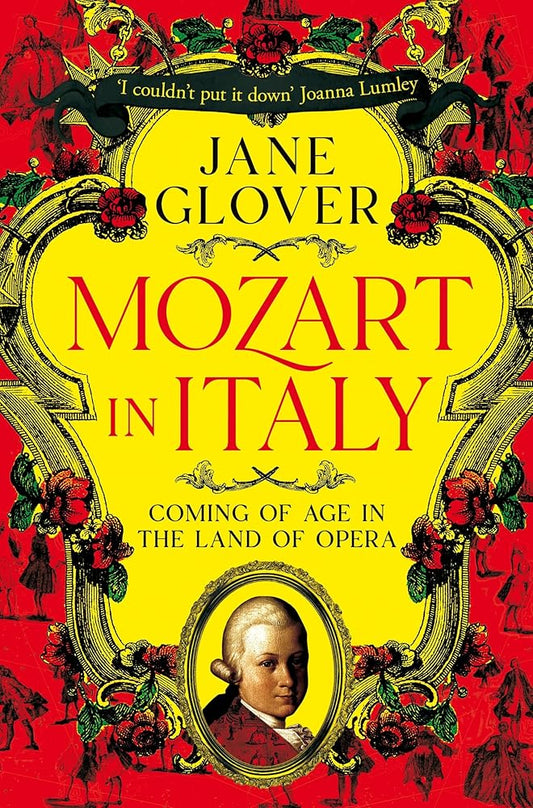 Mozart in Italy: Coming of Age in the Land of Opera cover image