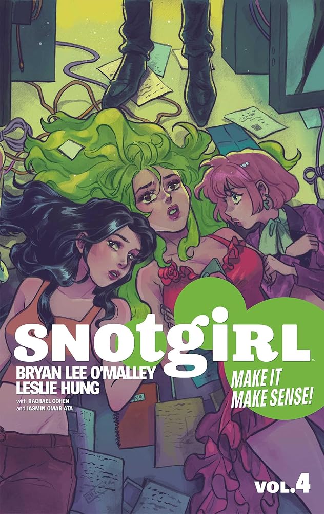 Snotgirl Volume 4: Make It Make Sense! cover image