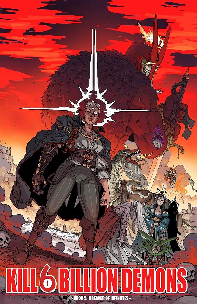 Kill 6 Billion Demons Book 5: Breaker of Infinities cover image