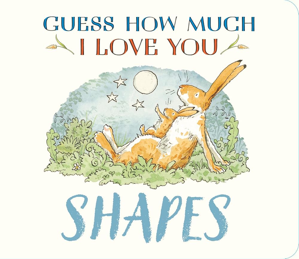 Guess How Much I Love You: Shapes: (A First Concepts Board Book for Babies and Toddlers) cover image