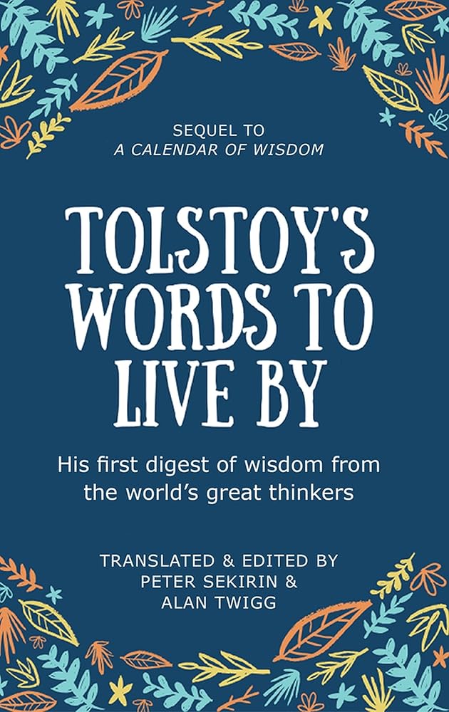 Tolstoy's Words To Live By: Sequel to A Calendar of Wisdom cover image