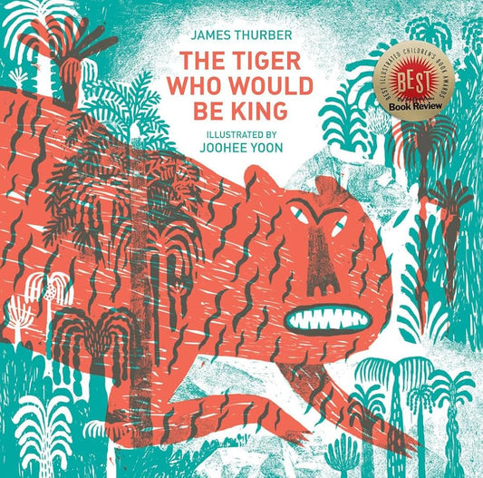 The Tiger Who Would Be King cover image