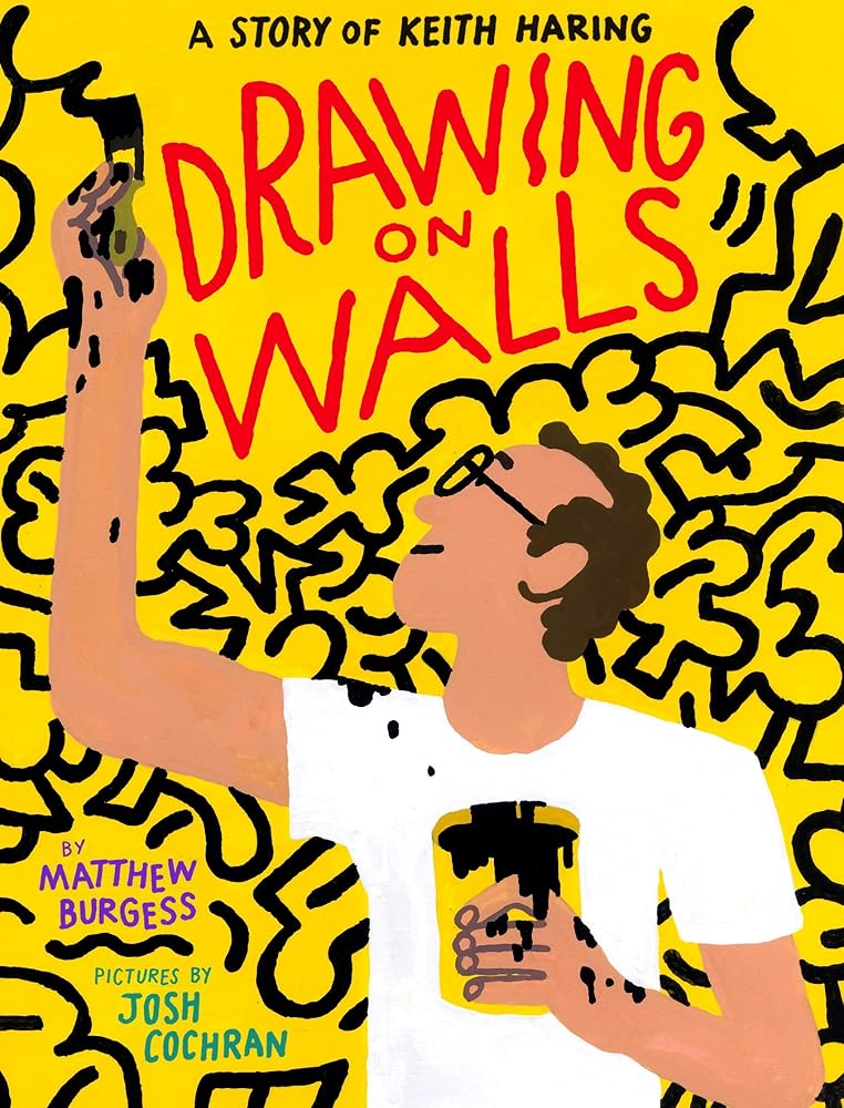 Drawing on Walls: A Story of Keith Haring cover image