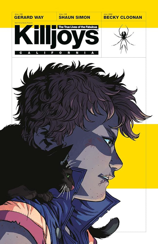 The True Lives of the Fabulous Killjoys: California cover image