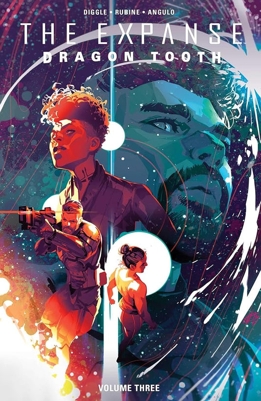 The Expanse: Dragon Tooth Vol. 3 (Expanse, 3) cover image