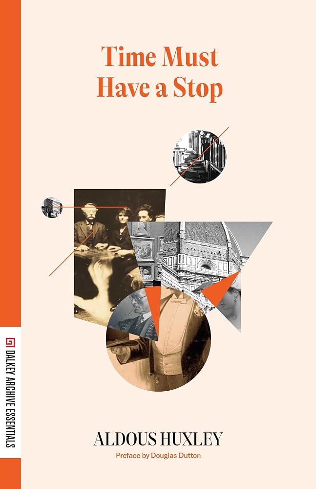 Time Must Have a Stop (Dalkey Essentials) cover image