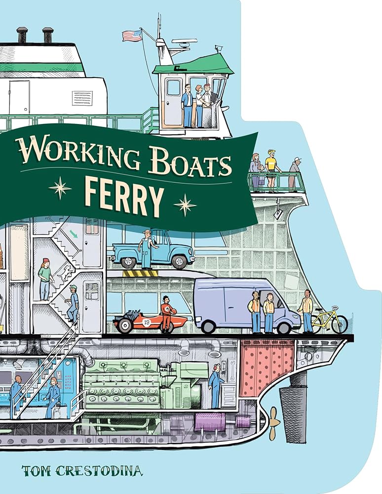 Working Boats: Ferry: A Boat-Shaped, Look-Inside Board Book for Toddlers cover image