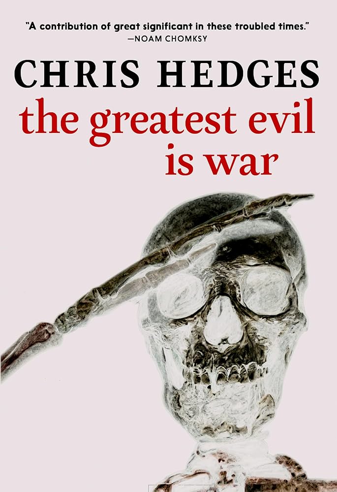 The Greatest Evil is War cover image