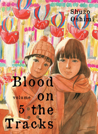 Blood on the Tracks, Vol.5