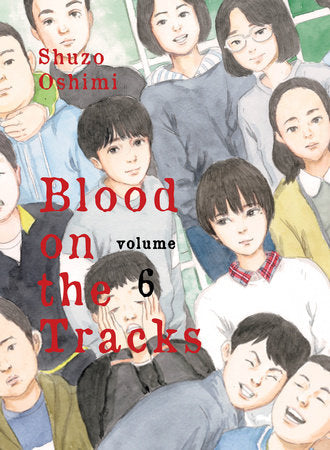 Blood on the Tracks, Vol.6