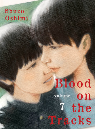 Blood on the Tracks, Vol.7