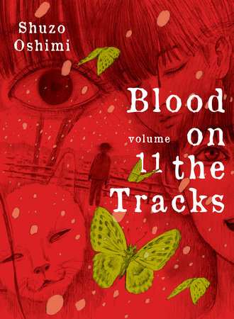 Blood on the Tracks, Vol.11