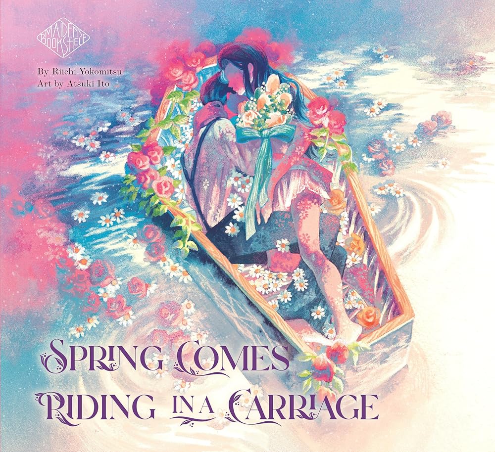 Spring Comes Riding in a Carriage: Maiden's Bookshelf cover image