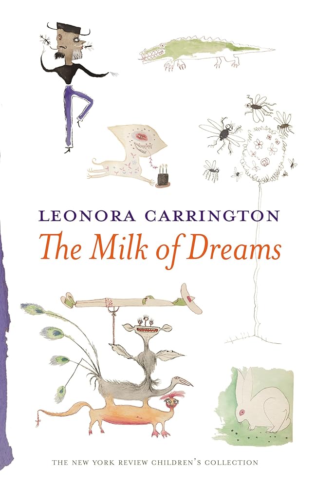 The Milk of Dreams (New York Review Children's Collection) cover image