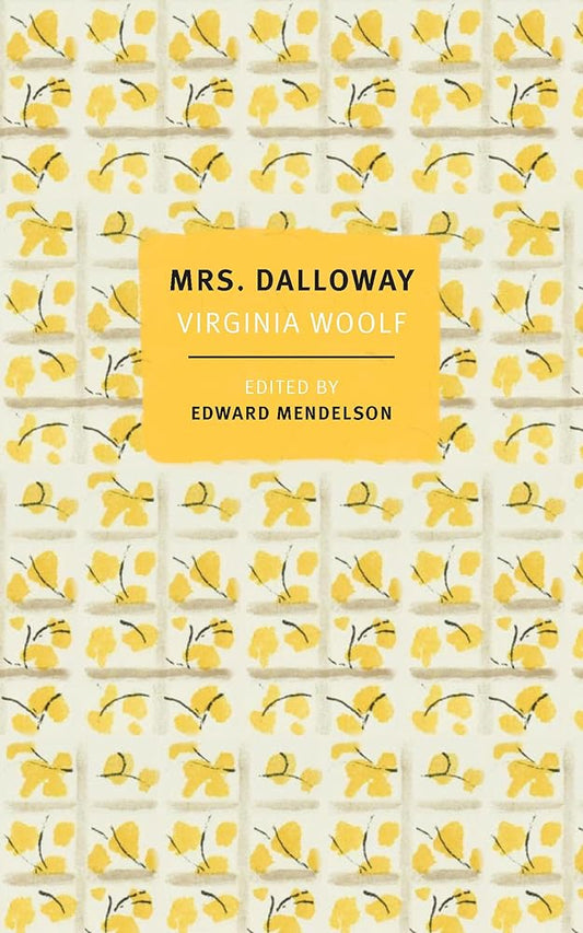 Mrs. Dalloway: The First-Edition Text with the Authors Revisions cover image