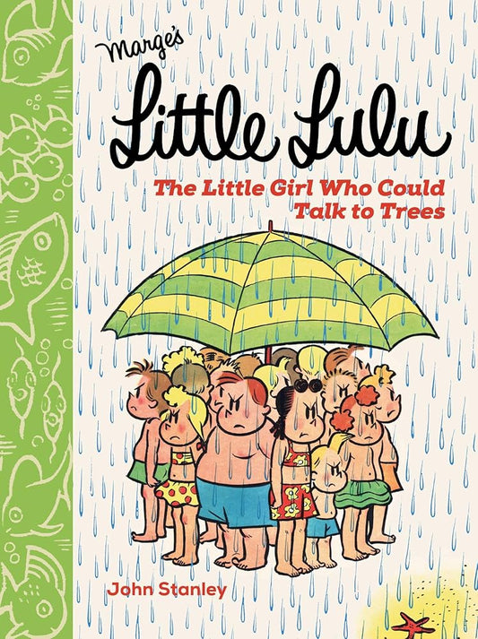 Little Lulu: The Little Girl Who Could Talk to Trees cover image