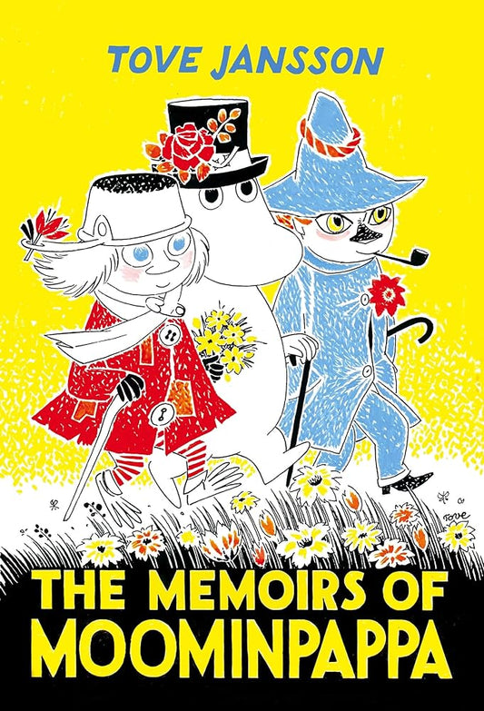 The Memoirs of Moominpappa (Moomin Chapter Books, 3) cover image