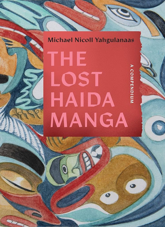 The Lost Haida Manga: A Compendium cover image