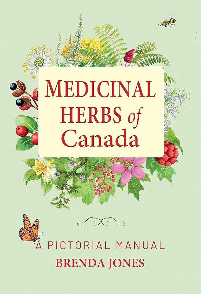 Medicinal Herbs of Canada: A Pictorial Manual cover image