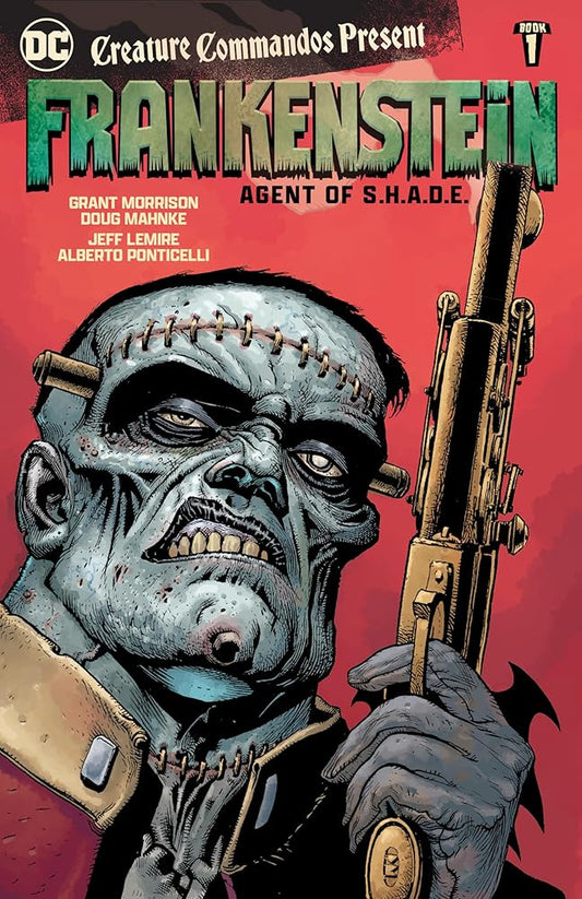 Creature Commandos Present: Frankenstein, Agent of S.H.A.D.E. Book One cover image