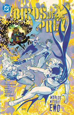 Birds of Prey Vol.2: Worlds Without End