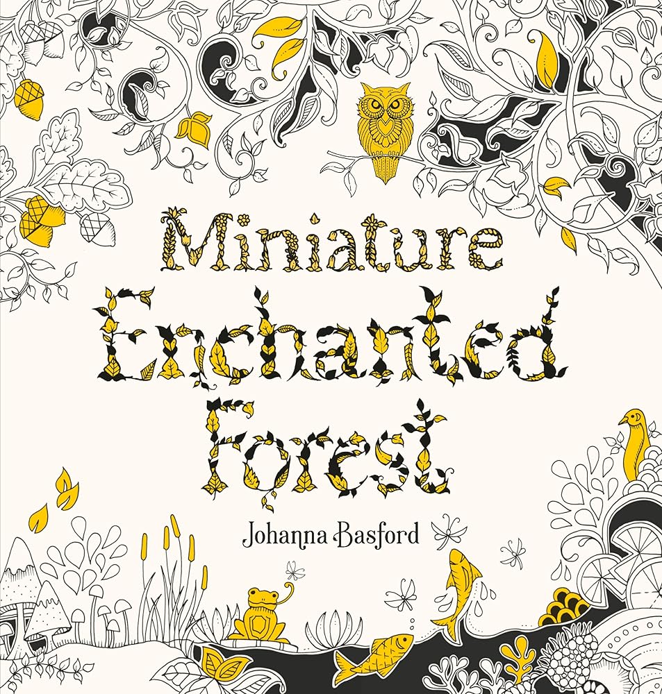 Miniature Enchanted Forest: A Pocket-sized Adventure Coloring Book cover image