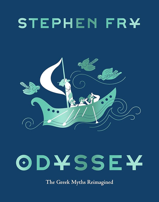 Odyssey: The Greek Myths Reimagined (Stephen Fry's Greek Myths) cover image
