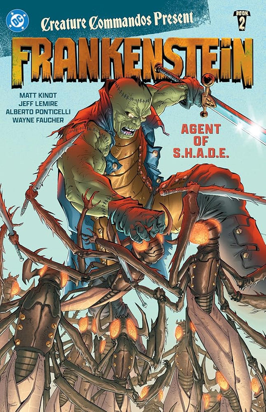 Creature Commandos Present: Frankenstein, Agent of S.H.A.D.E. Book Two cover image