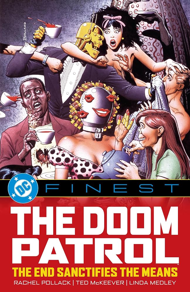 DC Finest: Doom Patrol: The End Sanctifies the Means cover image